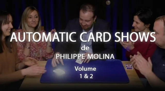 Automatic Card Shows Vol 1 & 2 by Philippe Molina